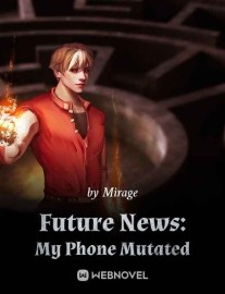 Read Future News: My Phone Mutated Online