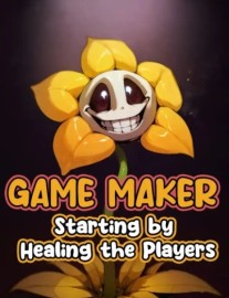 Read Game Maker: Starting by Healing the Players Online