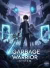 Garbage Warrior System