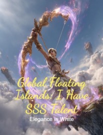 Read Global Floating Islands: I Have SSS Talent Online