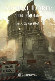 Read Global Lord: 100% Drop Rate Online