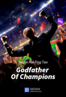 Read Godfather Of Champions Online