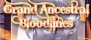 Grand Ancestral Bloodlines