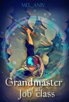 Read Grandmaster Of All Job Class Online