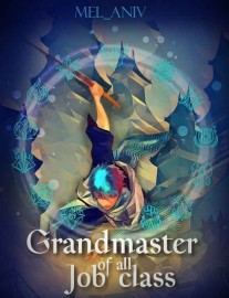 Read Grandmaster Of All Job Class Online