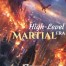 High-Level Martial Era