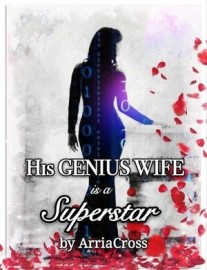 Read His Genius Wife is a Superstar Online