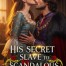 His Secret Slave to Scandalous Queen