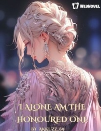 Read I alone am the Honoured One! Online