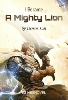 Read I Became A Mighty Lion Online