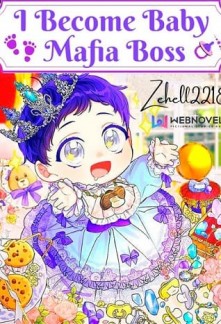Read I Become Baby Mafia Boss Online
