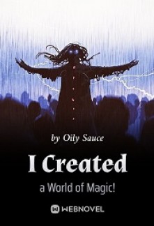 Read I Created a World of Magic! Online