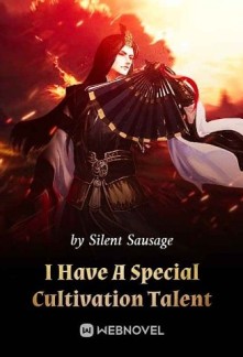 Read I Have A Special Cultivation Talent Online