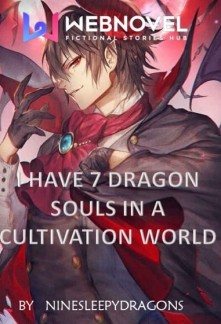 Read I Have Seven Dragon Souls In a cultivation world Online