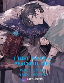 Read I Just want a Peaceful life Online