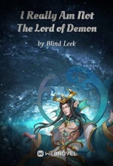 Read I Really Am Not The Lord of Demon Online