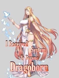 Read I Received System to Become Dragonborn Online