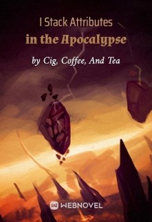 Read I Stack Attributes in the Apocalypse Online
