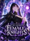 I Summon Female Knights
