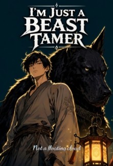 I'm Just a Beast Tamer: Chapter 248 - 241: Crossing…