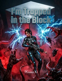 Read I'm Trapped in the Block Online