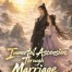 Immortal Ascension Through Marriage: Investing in My Wife Get Returns