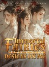 Immortal Fairies Always Have Designs on Me