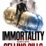 Immortality Starts With Selling Pills