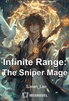 Read Infinite Range: The Sniper Mage Online