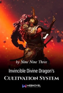 Read Invincible Divine Dragon’s Cultivation System Online