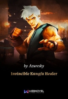 Read Invincible Kungfu Healer Online