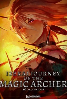 Read Isekai Journey Of The Magic Archer Online