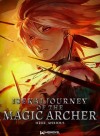 Isekai Journey Of The Magic Archer
