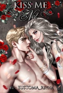 Read Kiss Me Not Online