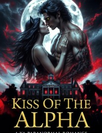Read Kiss Of The Alpha : A YA Paranormal Romance Online