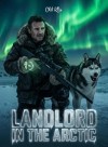 Landlord in the Arctic