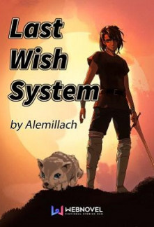 Read Last Wish System Online