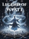 Legend of Wyatt