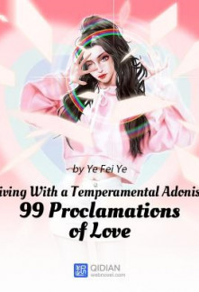 Read Living With a Temperamental Adonis: 99 Proclamations of Love Online