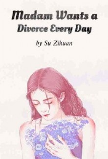 Read Madam Wants a Divorce Every Day Online
