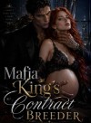Mafia King's Contract Breeder