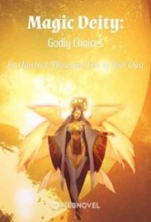 Read Magic Deity: Godly Choices Online
