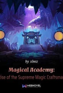 Read Magical Academy: Rise of the Supreme Magic Craftsman Online