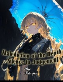 Read Malediction of the Depth – Silence in Judgement Online