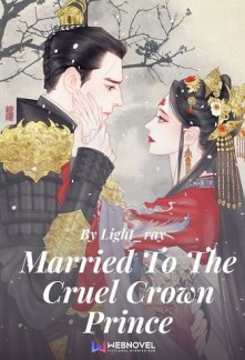 Read Married To The Cruel Crown Prince Online