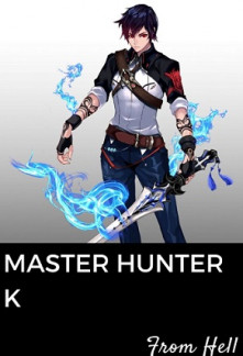 Read Master Hunter K Online
