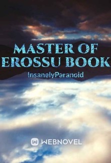 Read Master Of Erossu Book Online