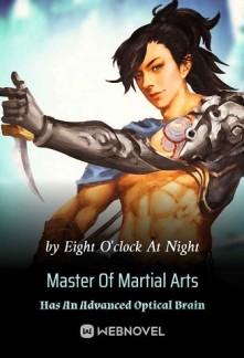 Read Master Of Martial Arts Has An Advanced Optical Brain Online