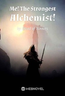 Read Me! The Strongest Alchemist! Online