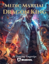 Read Medic Martial Dragon King Online